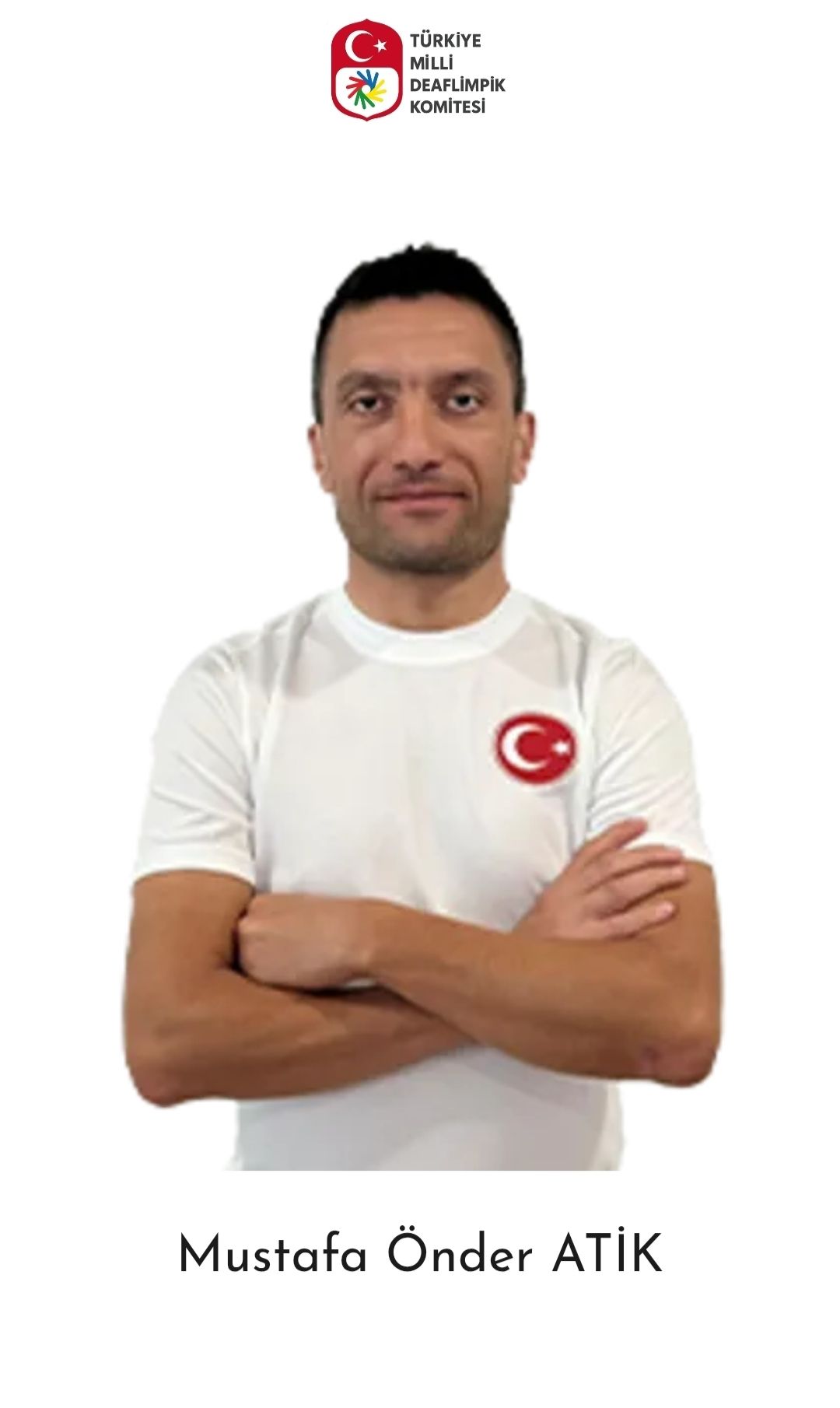 Türkiye Milli Deaflimpik Komitesi yönetim kurulu üyesi Mustafa Önder Atik